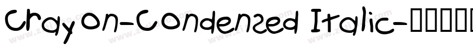 Crayon-Condensed Italic字体转换